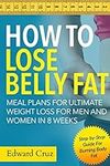 How to Lose Belly Fat: Meal Plans f
