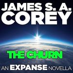 The Churn: An Expanse Novella