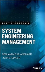 System Engineering Management (Wiley Series in Systems Engineering and Management)