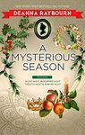 A Mysterious Season/Silent Night/Midsummer Night/Twelfth Night/Bonfire Night (A Lady Julia Grey Mystery Book 6)