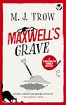 MAXWELL’S GRAVE a thrilling murder mystery with plenty of twists (Schoolmaster Murder Mysteries Book 10)