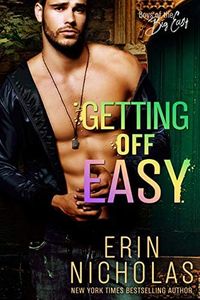 Getting Off Easy (Boys of the Big Easy): A surprise baby romance