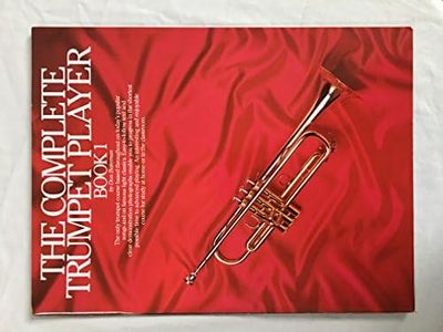 The Complete Trumpet Player: Book 1