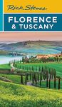 Rick Steves Florence & Tuscany (Nineteenth Edition) (Travel Guide)