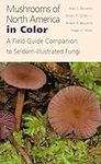 Mushrooms of North America in Color