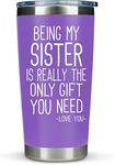 KLUBI Birthday Gifts for Sister From Brother - Being My Sister Is The Only Gift You Need 20oz Gifts for My Sister On Her Birthday Gift For Sister Birthday From Brother Sister Gifts From Brother Cup