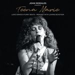 John Morales Presents Teena Marie - Love Songs & Funky Beats - Remixed With Lo