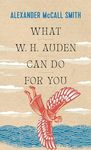 What W. H. Auden Can Do for You: 5