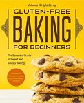 GLUTEN FREE BAKING FOR BEGINNERS