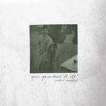You'Re Gonna Miss It All (Ltd.Olive