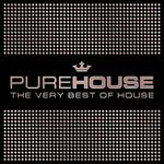 Pure House - The Very Best Of House