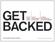 Get Backed: Craft Your Story, Build