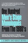 100 Men's Stage Monologues from the 1980's (Monologue Audition Series) by Joselyn A. Beard (1995-03-05)