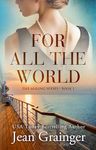 For All The World: The Aisling Series - Book 1