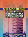 Building Repair And Maintenance Management (Pb 2019) [Paperback] Gahlot P. S.