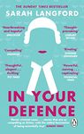 In Your Defence: True Stories of Life and Law