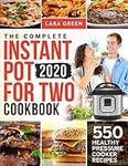 The Complete Instant Pot For Two Co