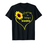 Funny Grandma Gift Happiness Is Being A Grandma Sunflower T-Shirt