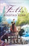 Faith's Mountain Home