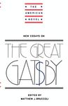 New Essays on The Great Gatsby (The American Novel)