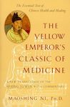 The Yellow Emperor's Classic of Med