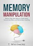 Memory Improvement: Memory Manipula