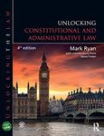 Unlocking Constitutional and Administrative Law: Constitutional and Administrative Law (Unlocking the Law)