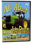 All About John Deere for Kids Part 