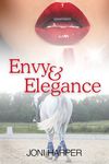 Envy & Elegance: A pulse-pounding equestrian sports romance (Leightonshire Lovers Book 2)