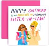 Huxters Birthday Card for Sister-In-Law - To an Absolutely Fabulous Sister-In-Law - Gift Card Funny- 14.8cm (Sister-In-Law)