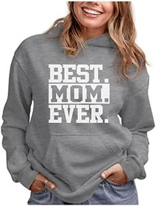 Tstars Best Mom Ever Hoodie Gifts for Wife New Mothers Moms Gift from Daughter Son Mother's Day Hoodies for Women, Grey, X-Large