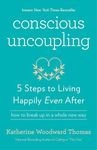 Conscious Uncoupling: 5 Steps to Living Happily Even After