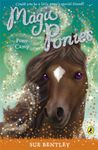 Magic Ponies: Pony Camp: 7 (Magic Ponies, 7)