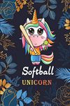 Softball Unicorn: Journal and Composition book, Softball Players Notebook, Obsessed girl Softball Gifts, Softball Girls Birthday Present, Floral Softball For Coach, Birthday gift for girlfriend