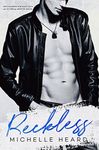 Reckless (An Enemies To Lovers Novel Book 2)