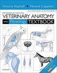 Introduction to Veterinary Anatomy and Physiology Textbook