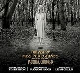 The Art of Miss Peregrine's Home fo
