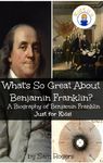 Franklin Biographies For Kids