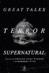 Great Tales of Terror and the Supernatural (Modern Library)