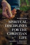 Spiritual Disciplines for the Chris