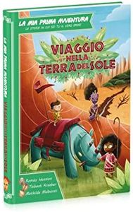 dV Giochi - La Mia Prima Avventura, Viaggio nella Terra del Sole