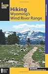 Hiking Wyoming's Wind River Range (