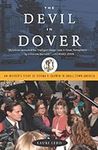 The Devil in Dover: An Insider's St
