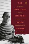 The Collected Essays of Ralph Ellison (Modern Library Classics)