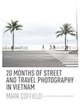 20 Months of Street and Travel Phot