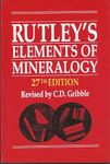 RUTLEYS ELEMENTS OF MINERALOGY, 27 ED [Paperback] GRIBBLE