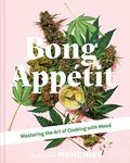 Bong Appetit: Mastering The Art Of 