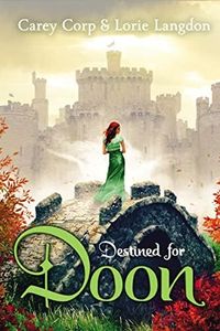 Destined for Doon (A Doon Novel)
