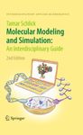 Molecular Modeling and Simulation: An Interdisciplinary Guide: 21 (Interdisciplinary Applied Mathematics)