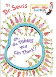 Oh, the Thinks You Can Think! (Bright & Early Board Books(tm))